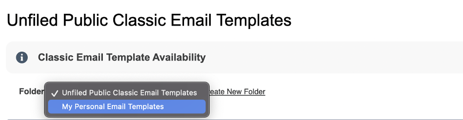 Salesforce Lightning Unified Public Classic Email Templates
