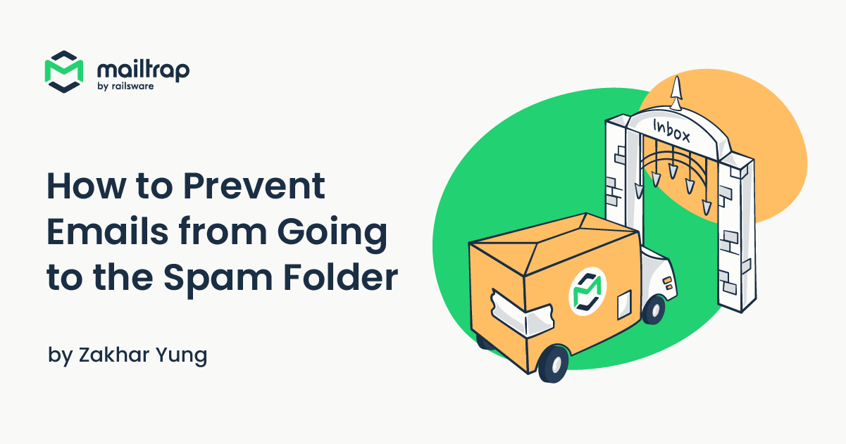 How To Avoid Emails Going To Spam [actionable Guide 2023]