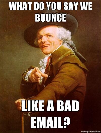 Email bounce rate meme