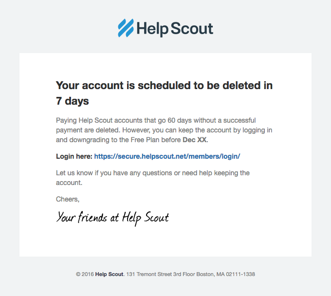 This image is an example of no-reply account deactivation email from HelpScout  taken from reallygoodemails website. 