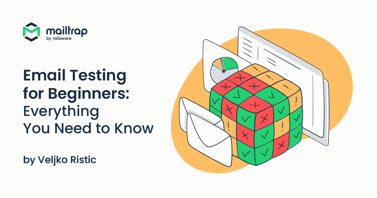 Email Testing for Beginners: Everything You Need to Know