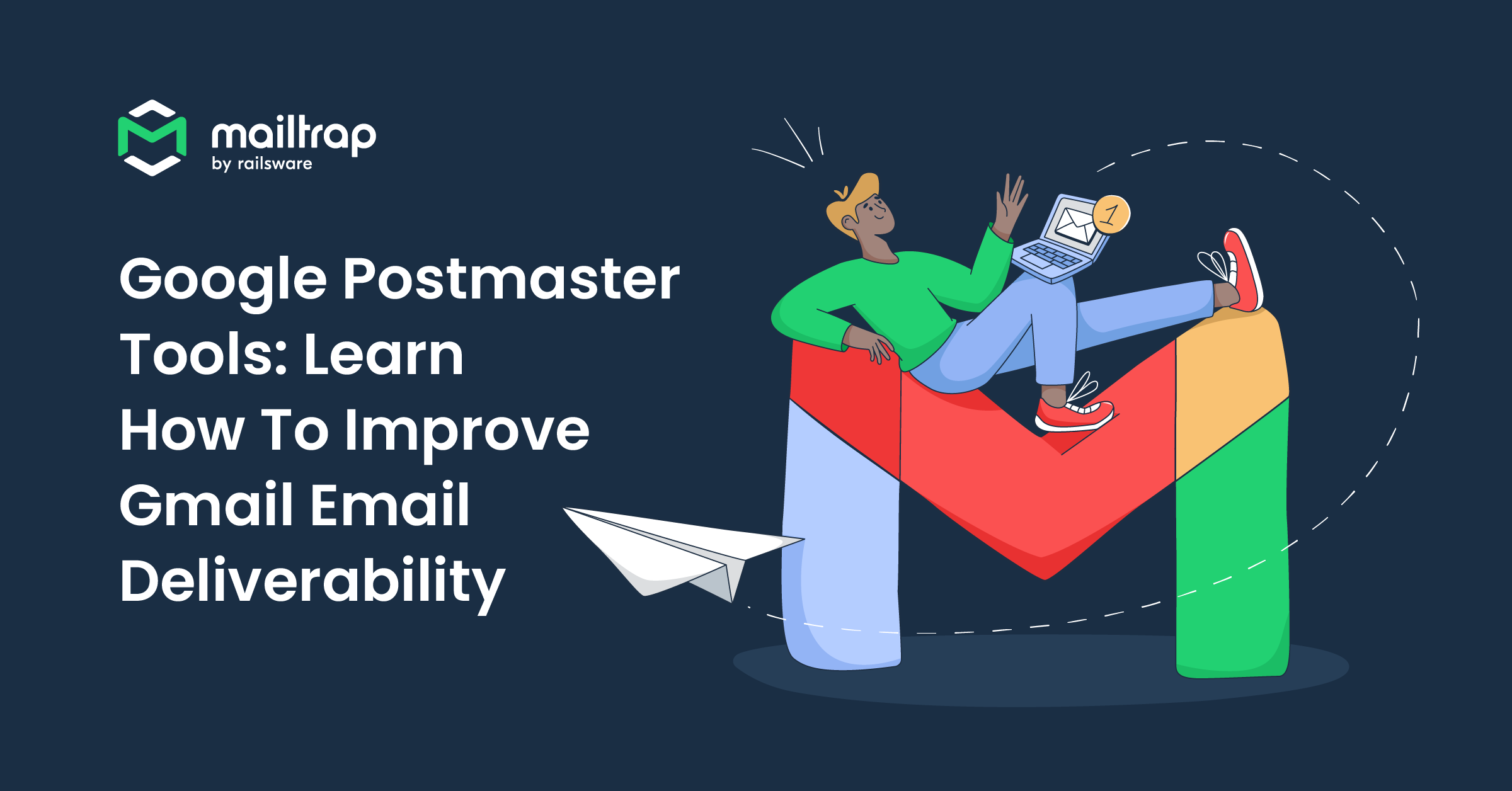 Google Postmaster Tools: Tutorial [2025]